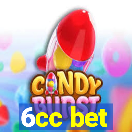 6cc bet